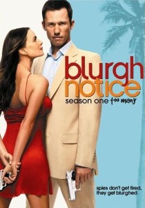 Burn Notice used to be good. Now it's just blurgh.